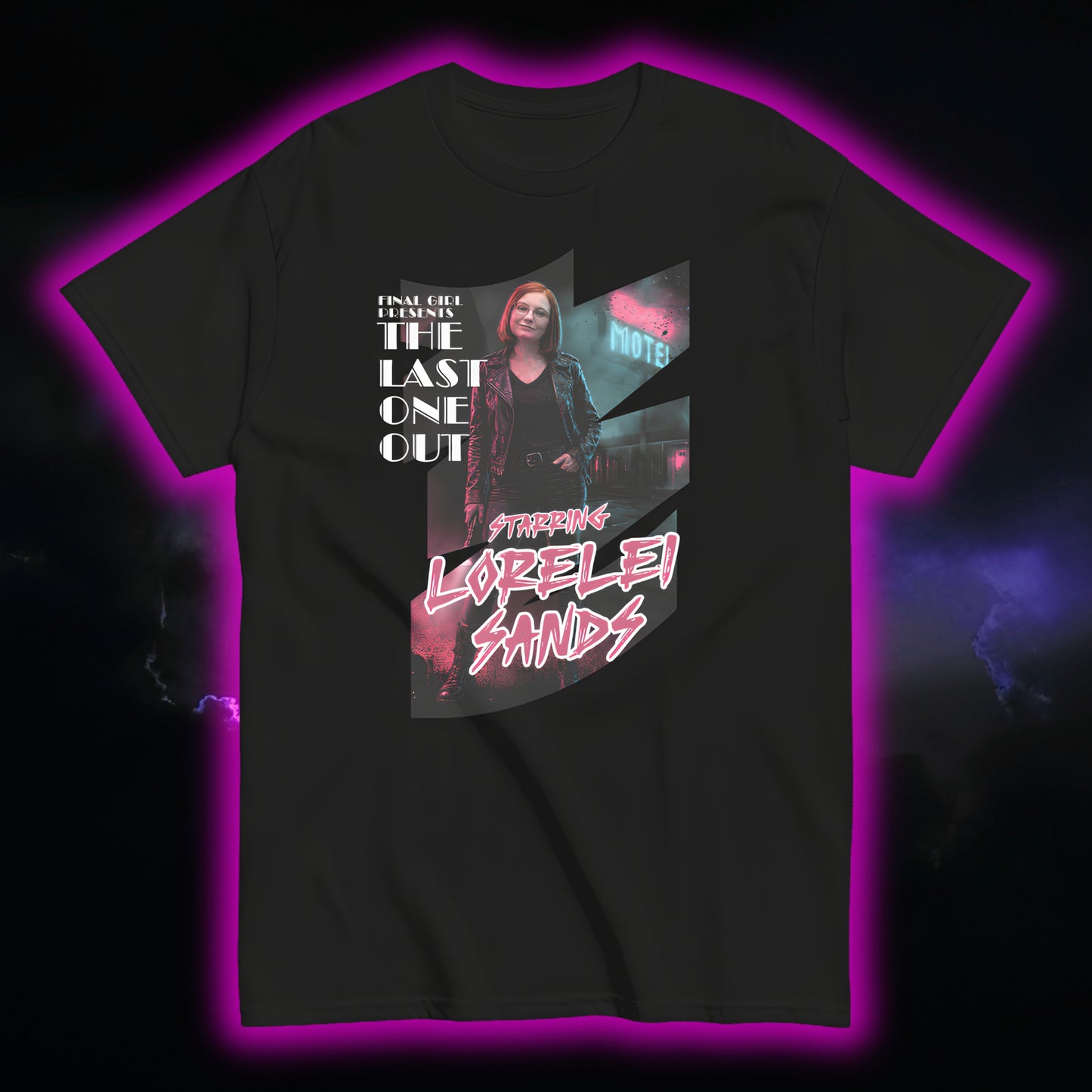 LORELEI SANDS "LAST ONE OUT" SHIRT