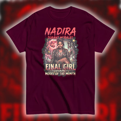 NADIRA DURANT MORALES "MODEL OF THE MONTH" FINAL GIRL SHIRT
