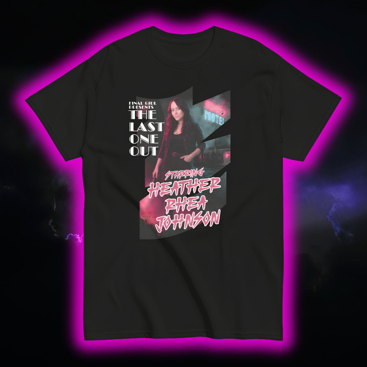 HEATHER RHEA JOHNSON "LAST ONE OUT" SHIRT
